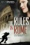 [The Ley Brothers 01] • The Rules in Rome